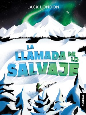 cover image of La llamada de lo salvaje